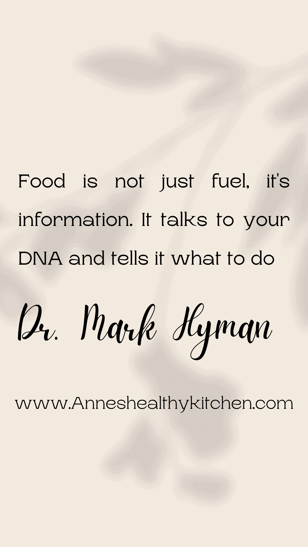 Food is not just fuel, it's information. It talk to your DNA and tell it what to do